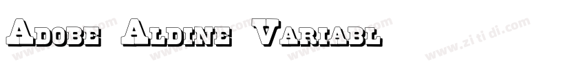 Adobe Aldine Variabl字体转换 Adobe Aldine Variabl字体转换